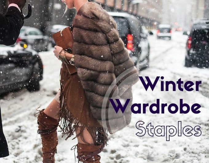 Winter Wardrobe staples