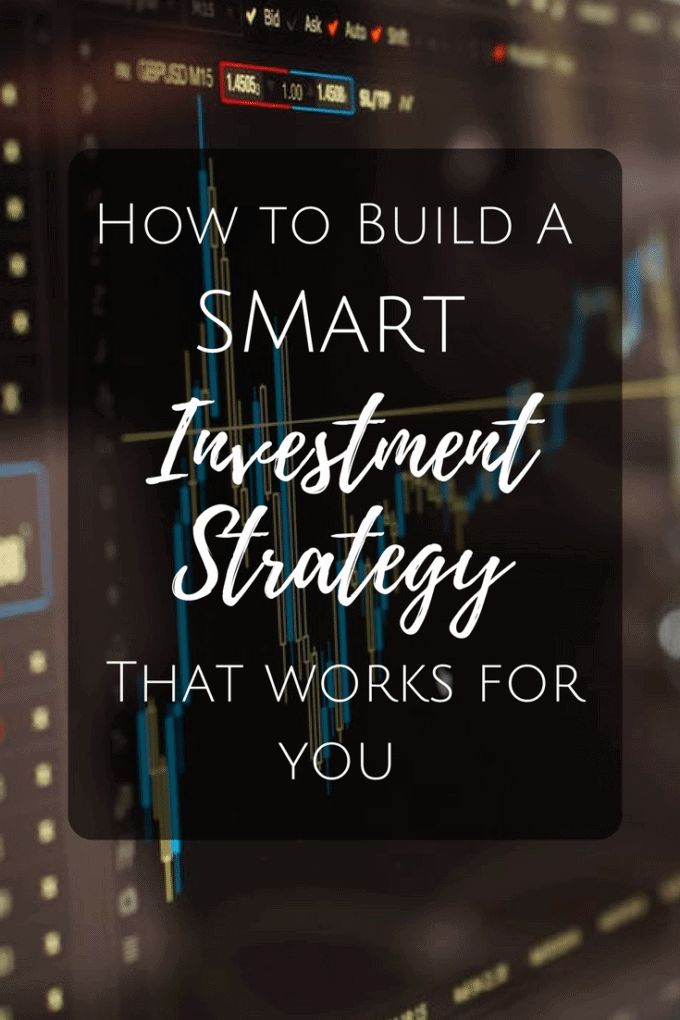 How to Build A Smart Investment Strategy that Works for You | BusyWifeBusyLife.com